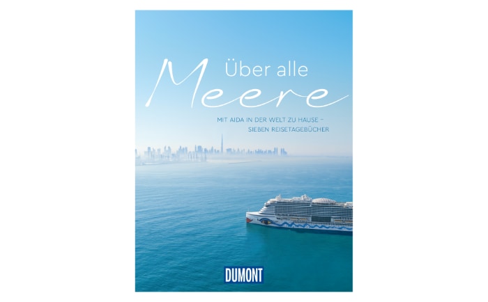 Das Buch erscheint im Juli 2023. &copy; AIDA Cruises / Dumont